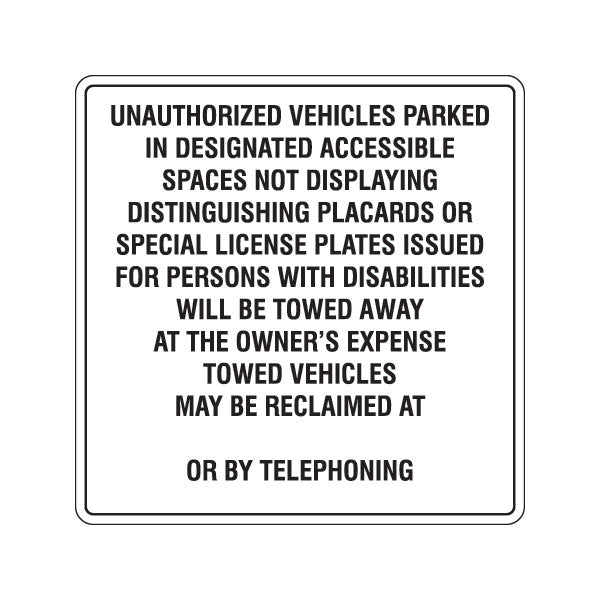 UNAUTHORIZED HANDICAPPED PARKING TOW AWAY SIGN