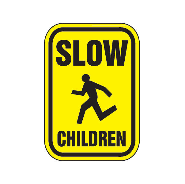 SLOW CHILDREN REFLECTIVE sign